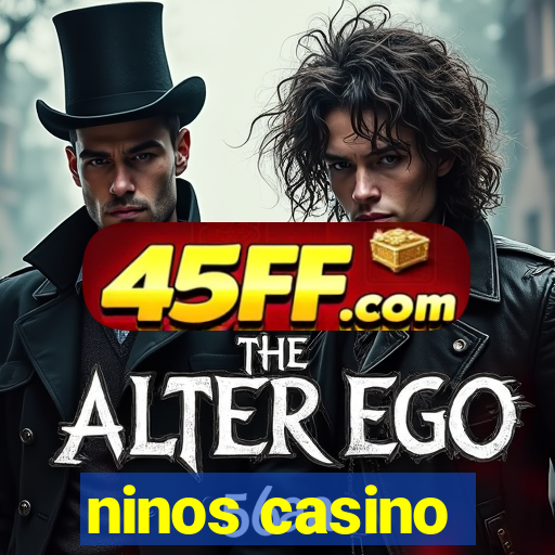 ninos casino